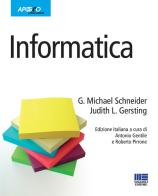 Informatica di Michael Schneider, Judith Gersting edito da Apogeo Education