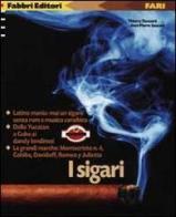 I sigari di Thierry Dussard, Jean-Pierre Saccani edito da Fabbri