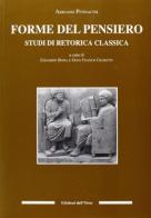 Forme del pensiero. Studi di retorica classica di Adriano Pennacini edito da Edizioni dell'Orso