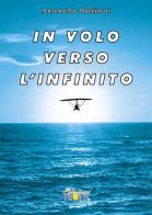 In volo verso l'infinito di Antonella Daffinoti edito da Thoth