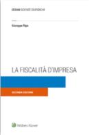 La fiscalità d'impresa di Giuseppe Ripa edito da CEDAM