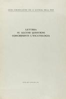Lettera su alcune questioni concernenti l'escatologia (Recentiores episcoporum synodi). 17 maggio 1979 edito da Libreria Editrice Vaticana
