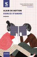Esercizi d'amore di Alain de Botton edito da Guanda