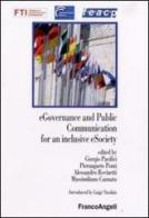 E-governance and public comunication for a inclusive e-society edito da Franco Angeli