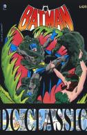 Batman classic vol.17 di John Wagner, Alan Grant edito da Lion