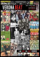Verona Beat. Gruppi e cantanti veronesi anni 60 e 70 fra rock and roll, beat e progressive edito da Youcanprint