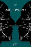 Multiverso di Iago edito da EBS Print