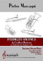 Intermezzo sinfonico. Da «Cavalleria rusticana». Per euphonium, due tromboni e tuba. Partitura di Pietro Mascagni edito da Accademia2008