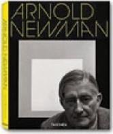 Arnold Newman. Ediz. francese, inglese e tedesca di Philip Brookman edito da Taschen