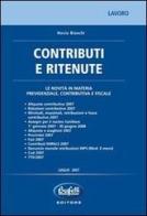 Contributi e ritenute di Nevio Bianchi edito da Buffetti