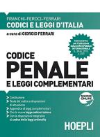 Codice penale e leggi complementari 2015 di Luigi Franchi, Virgilio Feroci, Santo Ferrari edito da Hoepli
