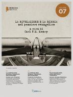 La rivelazione e la Bibbia nel pensiero evangelico vol. 7 edito da ADI Media