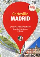 Madrid. Nuova ediz. di Martin Dahms, Susanne Thiel edito da Touring