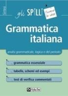Grammatica italiana di Alessandra Minisci edito da Alpha Test