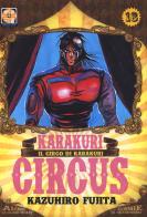 Karakuri circus vol.18 di Kazuhiro Fujita edito da Goen