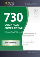 Mod. 730/2019. Guida alla compilazione. Periodo d'imposta 2018 edito da Seac