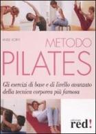 Metodo pilates di Antje Korte edito da Red Edizioni