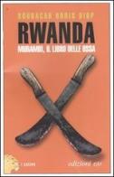 Rwanda. Murambi, il libro delle ossa di Boubacar B. Diop edito da E/O
