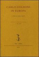 Carlo Goldoni in Europa edito da Ist. Editoriali e Poligrafici