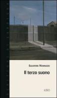 Il terzo suono di Salvatore Mannuzzu edito da Ilisso