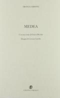 Medea di Franca Grisoni edito da L'Obliquo