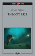 U-Boot 3523 di Lorenzo Pagiaro edito da Campi di Carta
