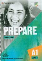 Prepare. Level 1 (A1). Teacher's book. Per le Scuole superiori. Con e-book di Emma Heyderman edito da Cambridge