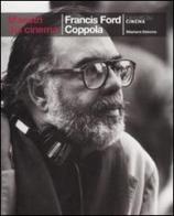 Francis Ford Coppola di Stéphane Delorme edito da Cahiers du Cinema