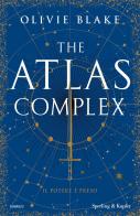 The Atlas Complex. Ediz. italiana di Olivie Blake edito da Sperling & Kupfer