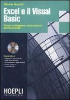 Excel e il Visual Basic. Con CD-RPM di Alberto Nosotti edito da Hoepli