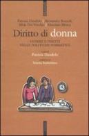 Diritto di donna. Genere e diritti nelle politiche formative edito da Futura