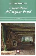 I paradossi del signor Pond di Gilbert Keith Chesterton edito da Lindau