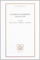 Lucrezio e la modernità. I secoli XV-XVII edito da Bibliopolis