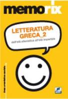 Letteratura greca vol.2 di Enrico Renna, Anna Bianco edito da Edises