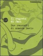 Il segreto di Jack di Amanda Davis edito da Terre di Mezzo