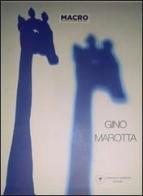 Gino Marotta di Gino Marotta, Massimo Barbero edito da Maretti Editore