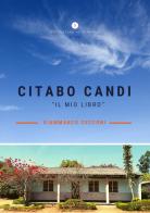 Citabo Candi «Il mio libro» di Giammarco Cecconi edito da Letteratura Alternativa