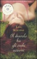 Il diavolo ha gli occhi azzurri di Lisa Kleypas edito da Mondadori