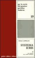 Systema iuris vol.2 di Paolo Cappellini edito da Giuffrè