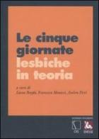 Le cinque giornate lesbiche in teoria edito da Futura