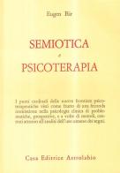 Semiotica e psicoterapia di Eugen Bär edito da Astrolabio