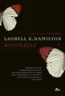 Butterfly di Laurell K. Hamilton edito da Nord