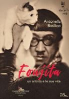 Foujita. Un artista e le sue vite di Antonella Basilico edito da Gangemi Editore