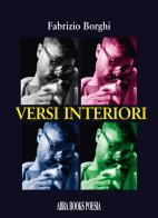 Versi interiori di Fabrizio Borghi,, Fabrizio edito da Abrabooks