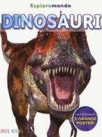 Dinosauri. Esploramondo di Rupert Matthews, Steve Parker edito da Doremì Junior
