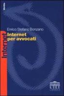 Internet per avvocati di Bonzano Enrico S. edito da UTET Libreria