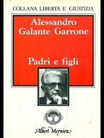 Padri e figli di Alessandro Galante Garrone edito da Claudiana