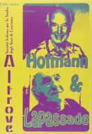Altrove. Hofmann & Lapassade edito da Colibrì Edizioni
