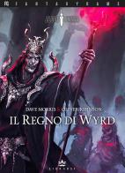 Il Regno di Wyrd. Blood Sword vol.2 di Dave Morris, Oliver Johnson edito da Librarsi (Milano)