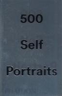 500 self-portraits. Nuova ediz. di Julian Bell edito da Phaidon